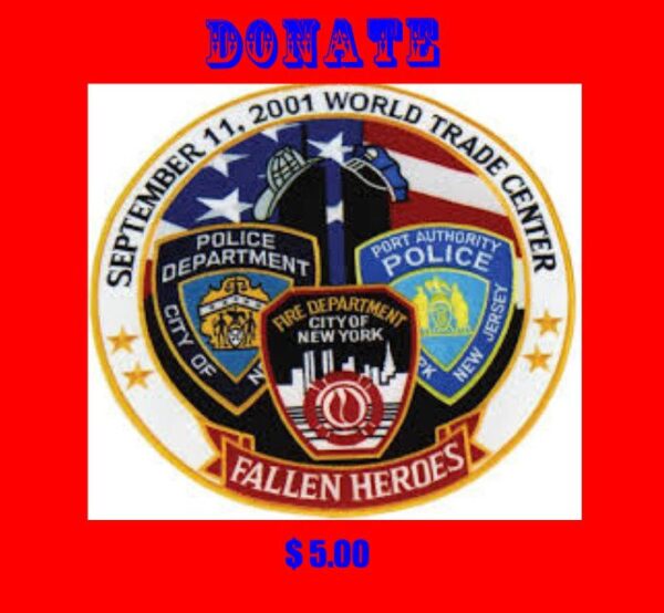 A badge with the words "Donate*To those that help Keep us safe!