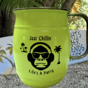 Just chillin life's a New| Bad Monkey Beer-Coffee Mug|Life's A Party| Won't Break stainless steel mug.
